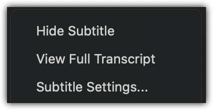 Automatic live transcript options menu