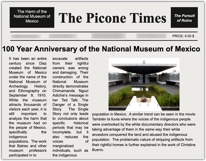 The front page of a digital newspaper, "The Picone Times" features the headline: "100 Year Anniversary of the National Museum of Mexico"